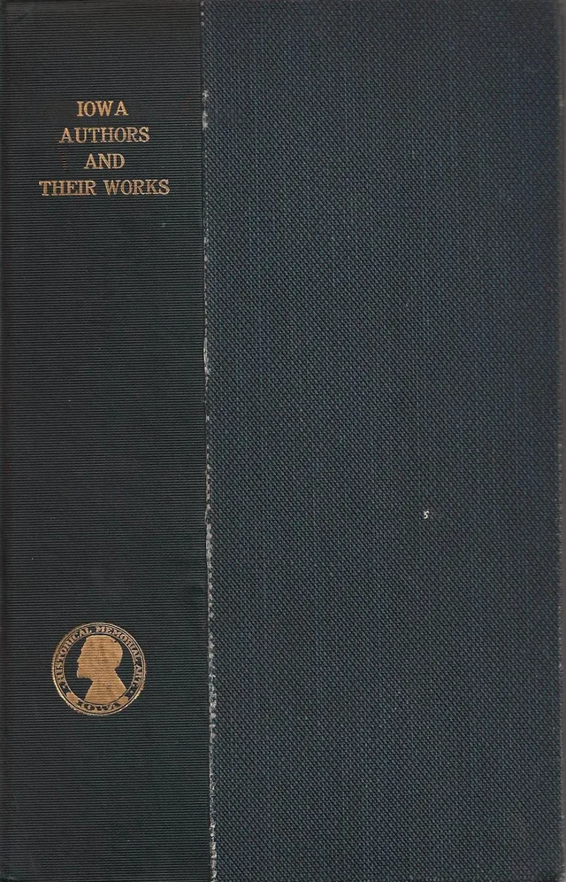 Iowa Authors and Their Works